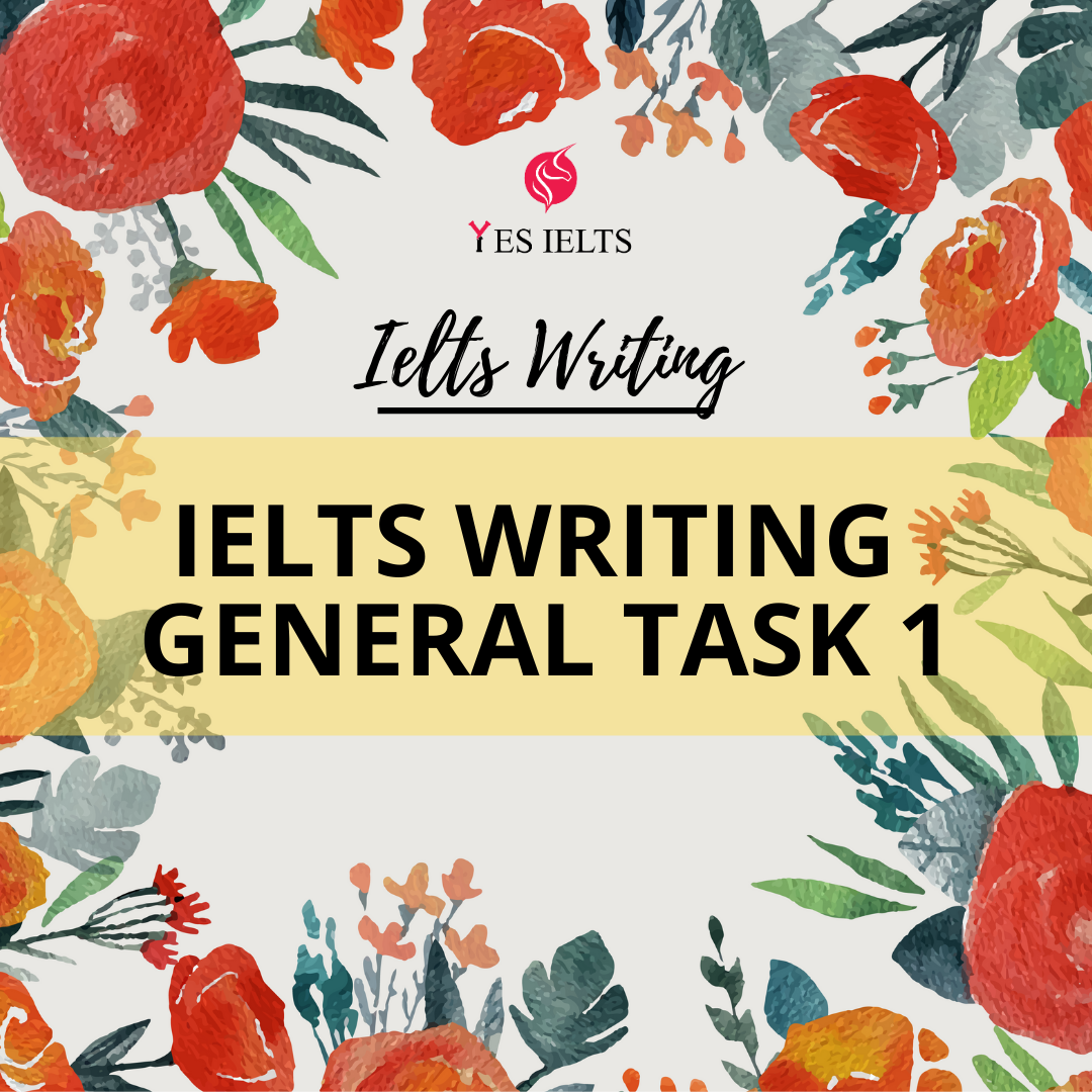 IELTS General Writing - Những điều bạn cần biết